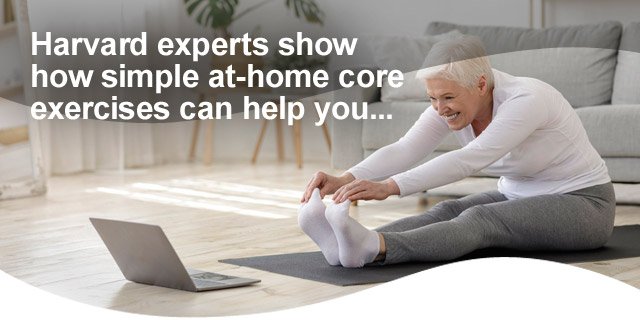At-home core exercises to help you reverse the nagging signs of aging
